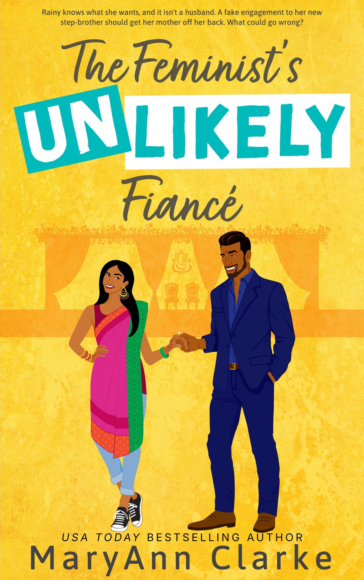 The Feminist's UNLIKELY Fiancé (Kindle & ePub) - The UNLIKELY Series Book 3
