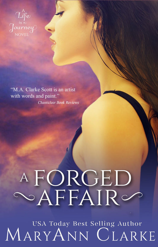 A Forged Affair (Kindle & ePub) - Life is a Journey Book 2