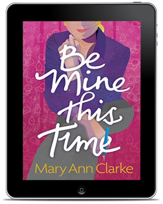 Be Mine This Time (Kindle & ePub) - Having It All Book 1