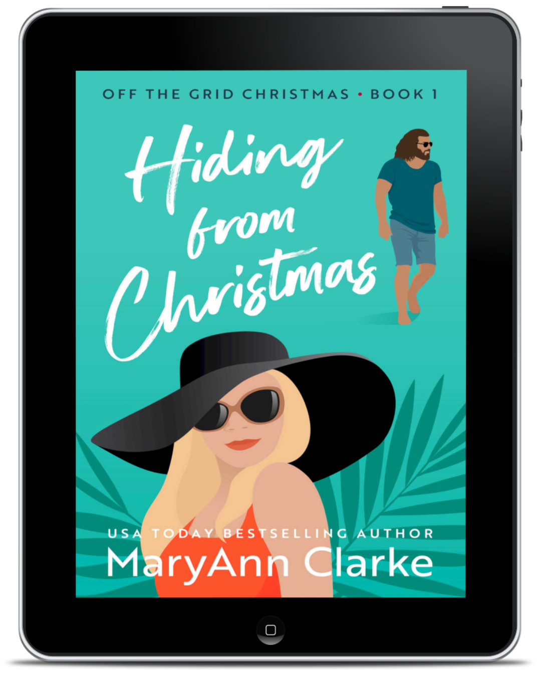 Hiding From Christmas (Kindle & ePub) - Off-the-Grid Christmas Book 1