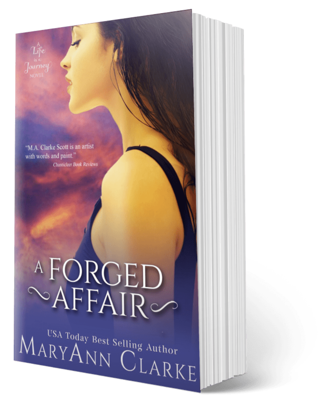 A Forged Affair (Kindle & ePub) - Life is a Journey Book 2
